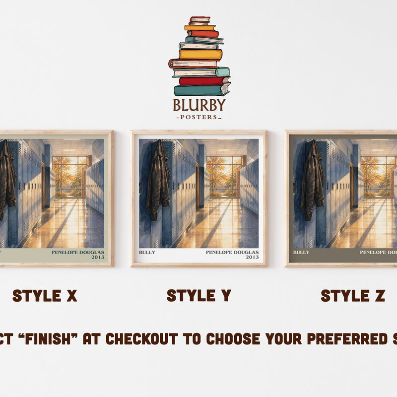 Bully literary print in frame leaning in hallway – romance wall art