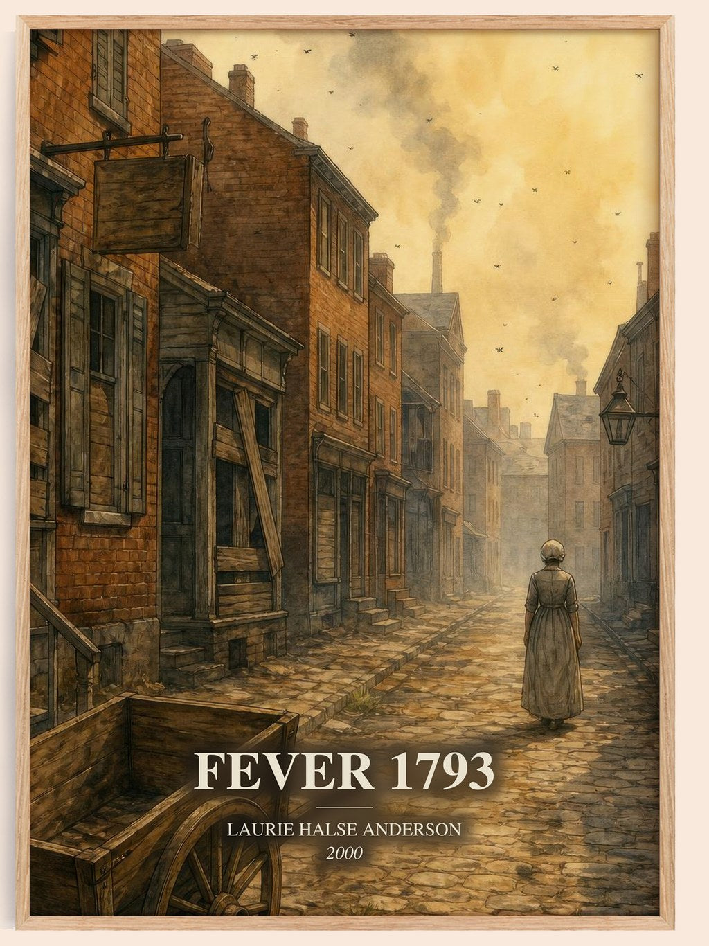 Fever 1793 watercolour book poster by Laurie Halse Anderson – framed literary art print