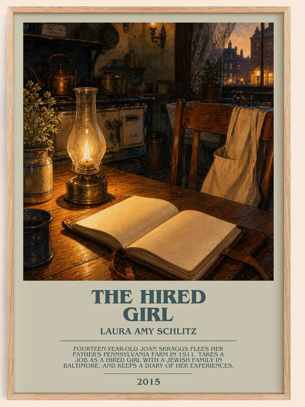 The Hired Girl bookish book poster by Laura Amy Schlitz – framed literary art print