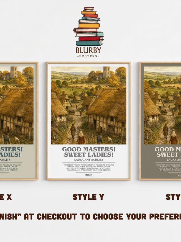Good Masters! Sweet Ladies! bookish print in frame leaning in hallway – historical fiction wall art