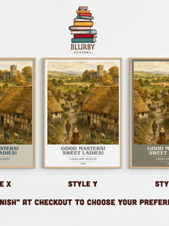 Good Masters! Sweet Ladies! book cover print in frame leaning in hallway – historical fiction wall art