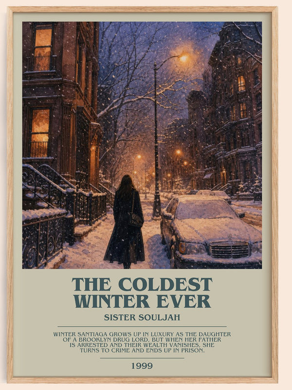 The coldest winter ever bookish book poster by Sister Souljah – framed literary art print