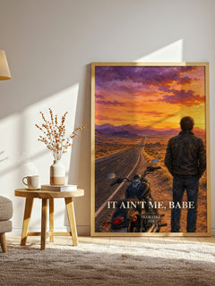 It Ain't Me, Babe watercolour print in frame leaning in hallway – contemporary fiction wall art
