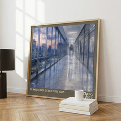 If You Could See the Sun literary print framed by window – literary home decor
