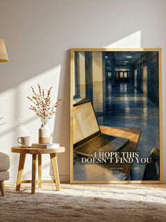 I Hope This Doesn't Find You watercolour print in frame leaning in hallway – young adult wall art