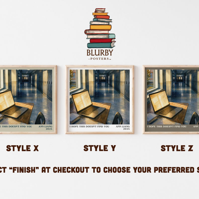 I Hope This Doesn't Find You literary print in frame leaning in hallway – young adult wall art