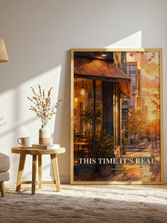 This Time It's Real watercolour print in frame leaning in hallway – young adult wall art