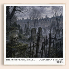 The Whispering Skull literary book poster by Jonathan Stroud – framed literary art print