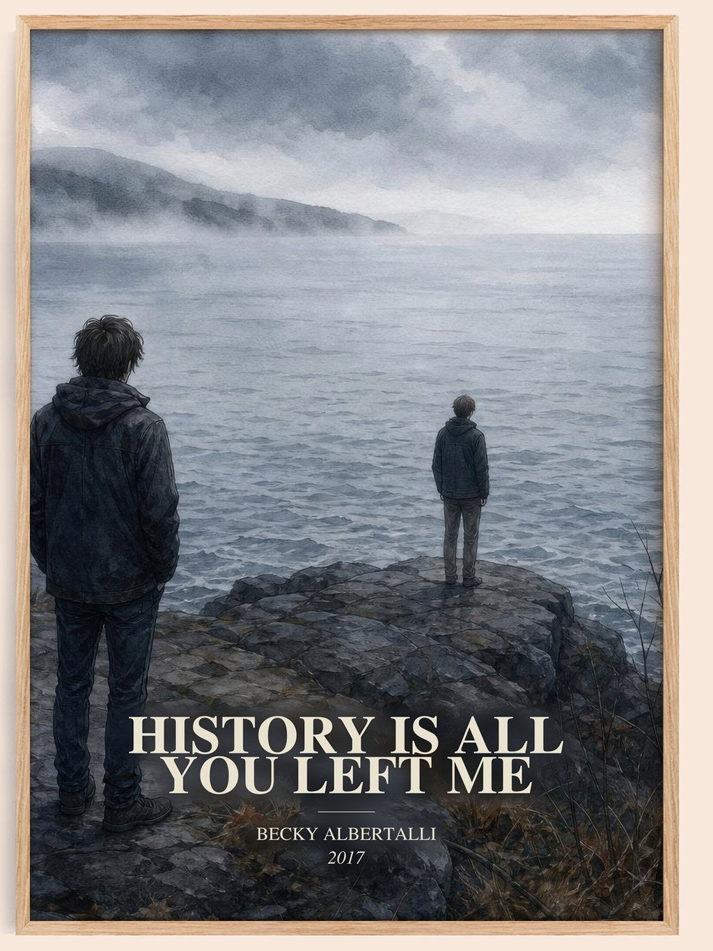 History Is All You Left Me watercolour book poster by Becky Albertalli – framed literary art print