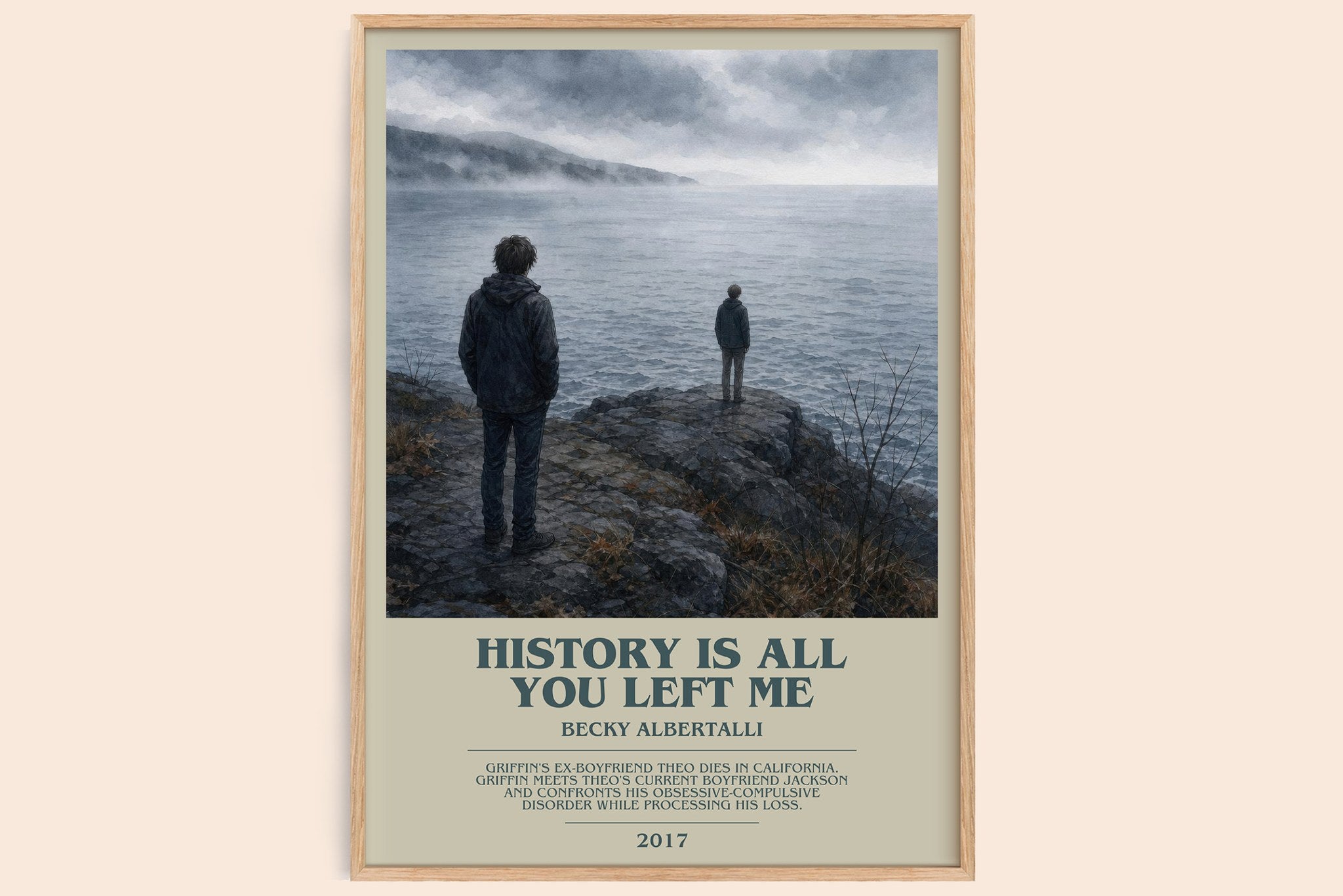 History Is All You Left Me Bookish Wall Art by Becky Albertalli