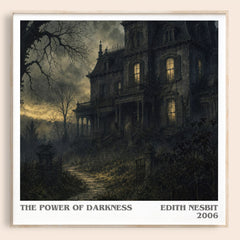 The Power of Darkness literary book poster by Edith Nesbit – framed literary art print