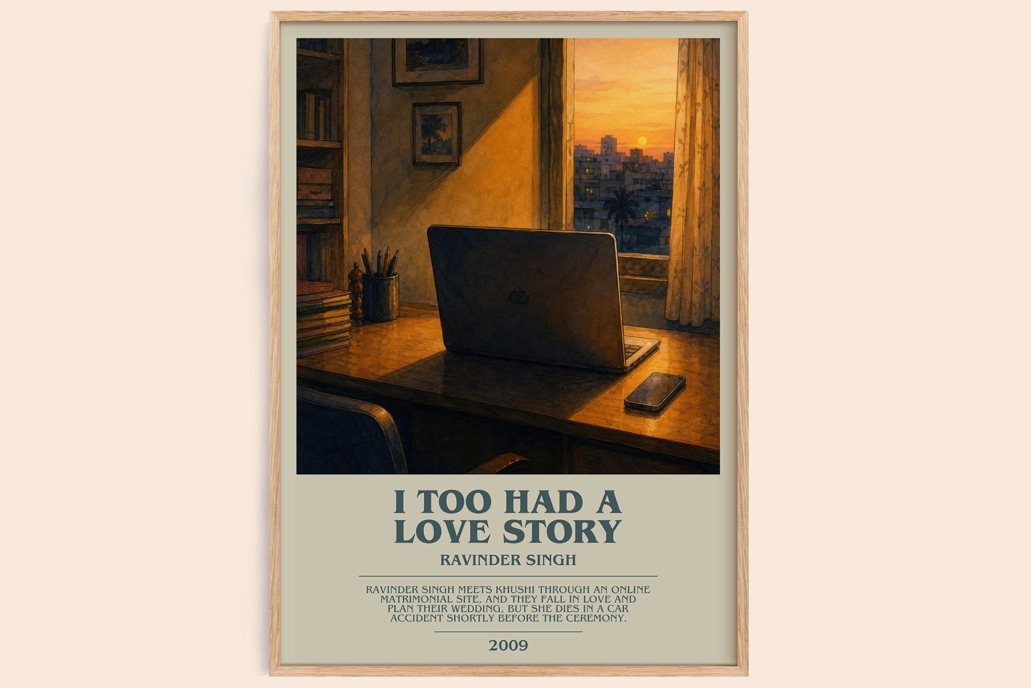 I Too Had a Love Story Bookish Wall Art by Ravinder Singh