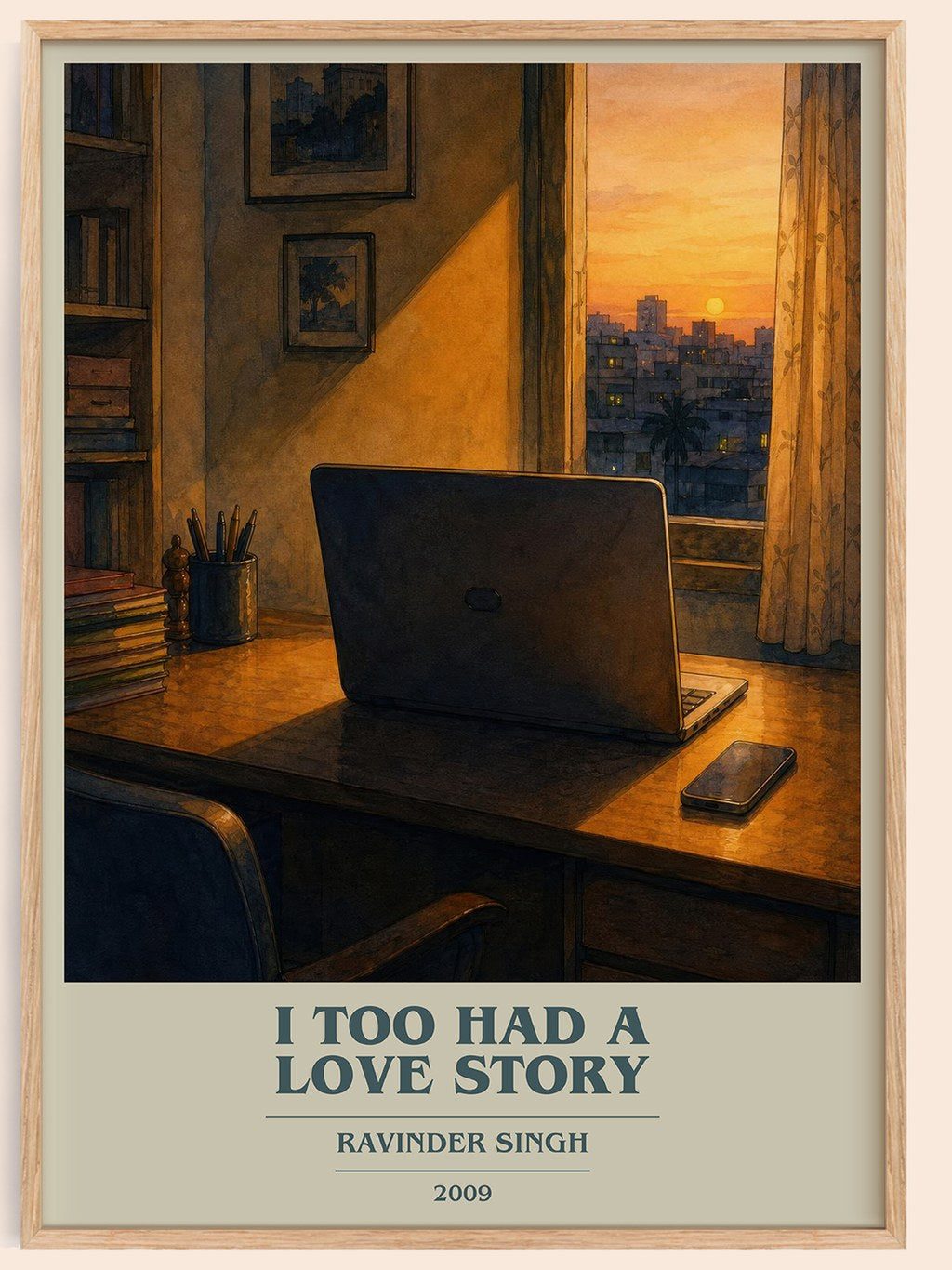 I Too Had a Love Story book cover book poster by Ravinder Singh – framed literary art print