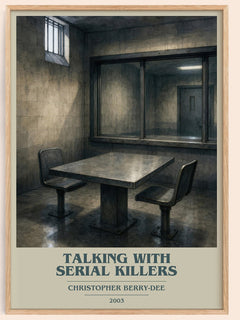Talking with Serial Killers book cover book poster by Christopher Berry-Dee – framed literary art print