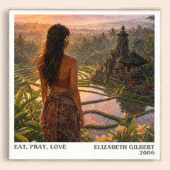 Eat, Pray, Love literary book poster by Elizabeth Gilbert – framed literary art print