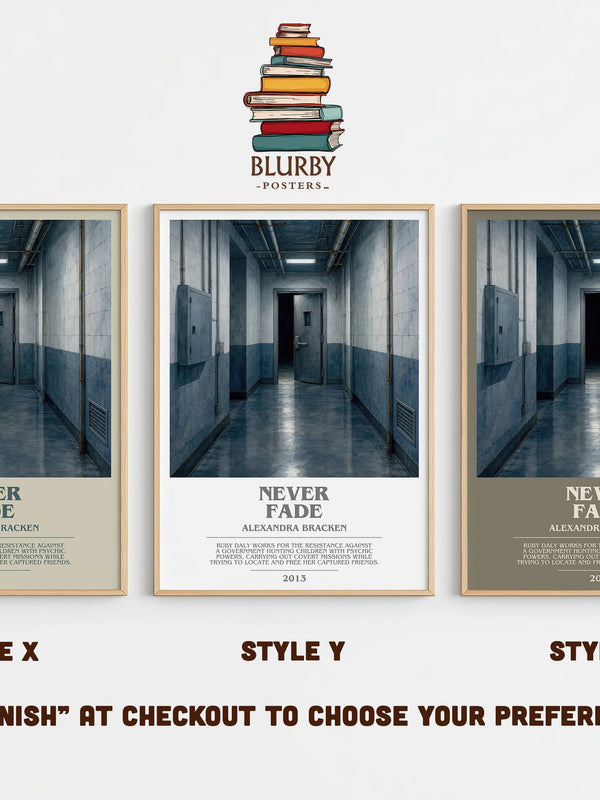 Never fade bookish print in frame leaning in hallway – dystopian wall art