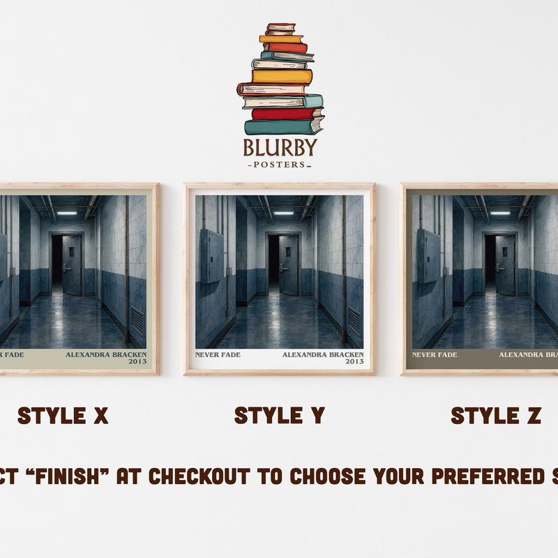 Never fade literary print in frame leaning in hallway – dystopian wall art