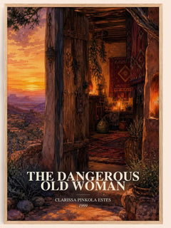 The Dangerous Old Woman watercolour book poster by Clarissa Pinkola Estés – framed literary art print
