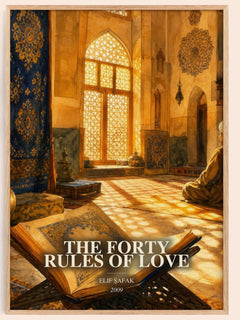 The Forty Rules of Love watercolour book poster by Elif Şafak – framed literary art print