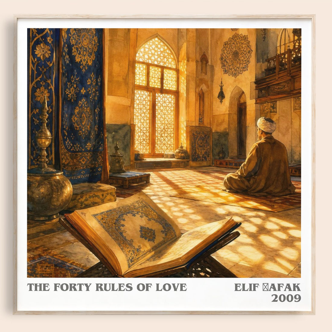 The Forty Rules of Love literary book poster by Elif Şafak – framed literary art print