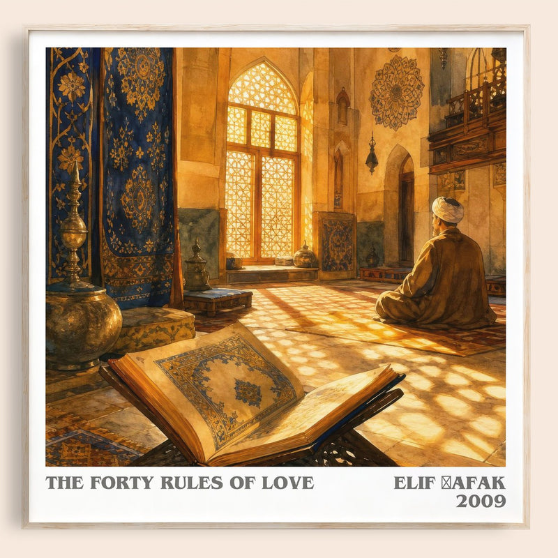 The Forty Rules of Love literary book poster by Elif Şafak – framed literary art print