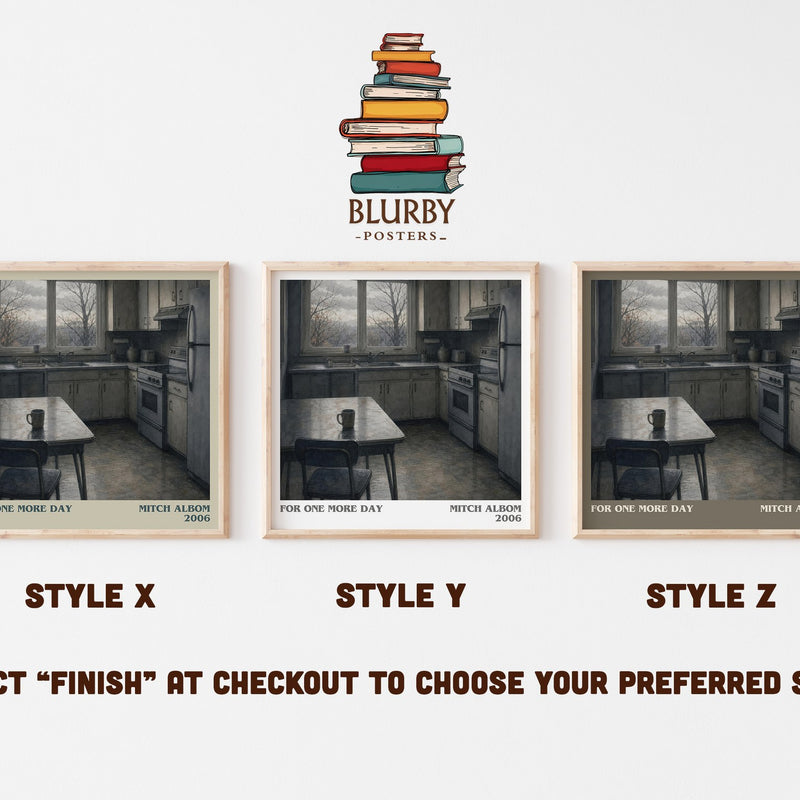 For One More Day literary print in frame leaning in hallway – contemporary fiction wall art