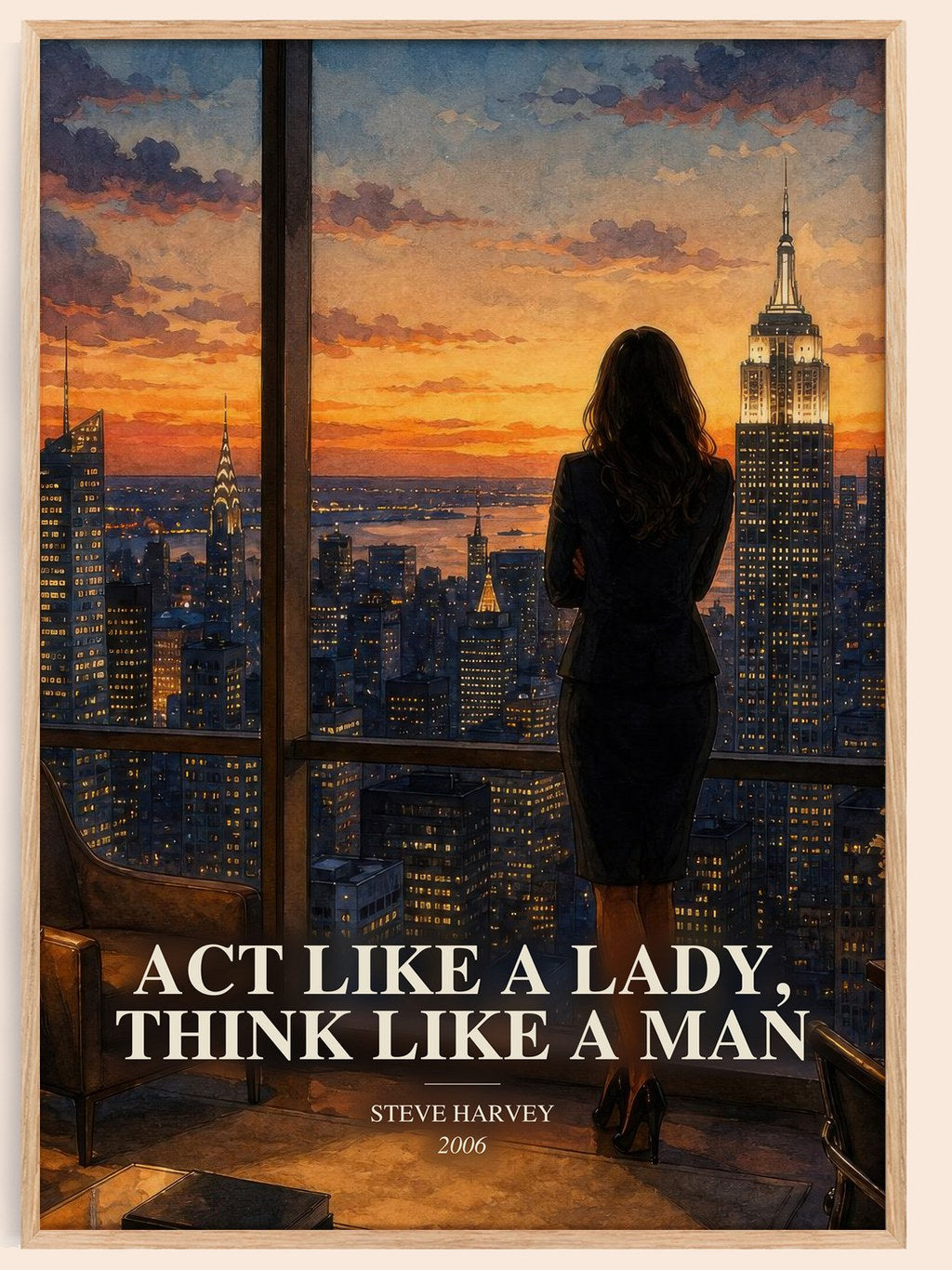 Act Like a Lady, Think Like a Man watercolour book poster by Steve Harvey – framed literary art print