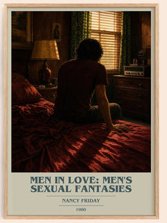 Men in Love: Men's Sexual Fantasies book cover book poster by Nancy Friday – framed literary art print