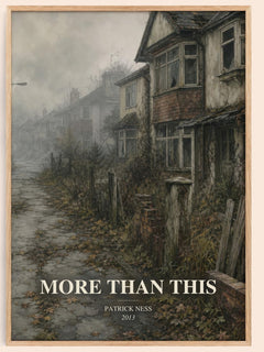 More Than This watercolour book poster by Patrick Ness – framed literary art print