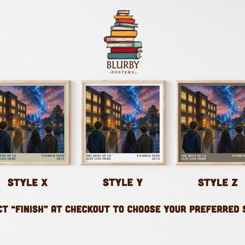 The rest of us just live here literary print in frame leaning in hallway – young adult wall art