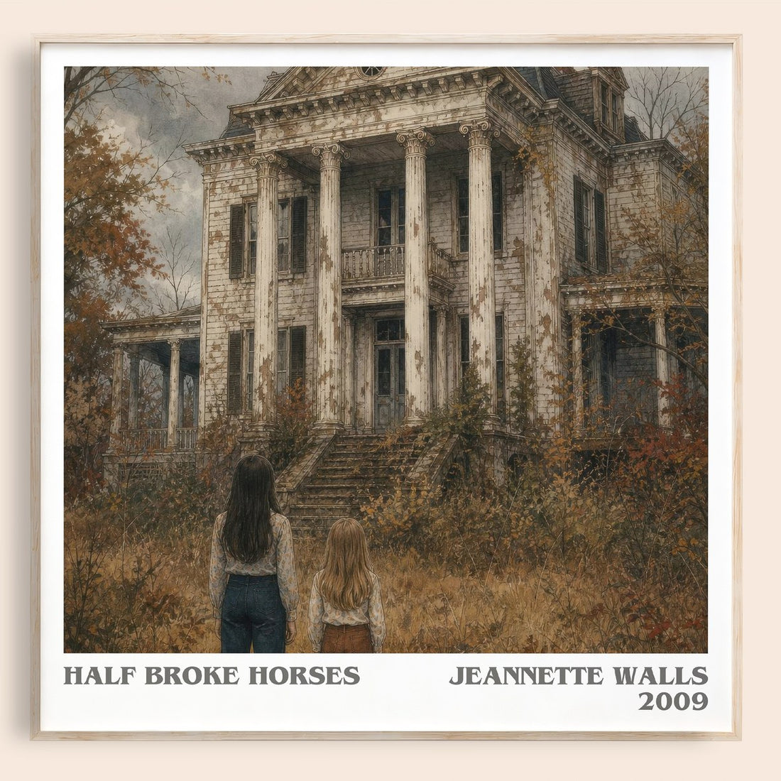 Half broke horses literary book poster by Jeannette Walls – framed literary art print