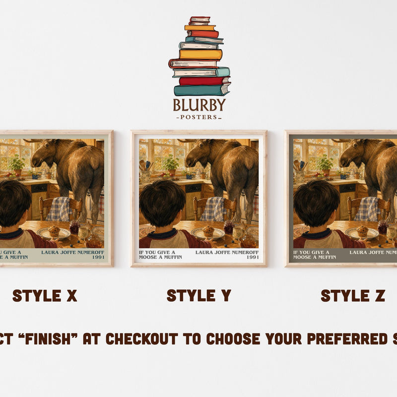 If You Give a Moose a Muffin literary print in frame leaning in hallway – childrens wall art