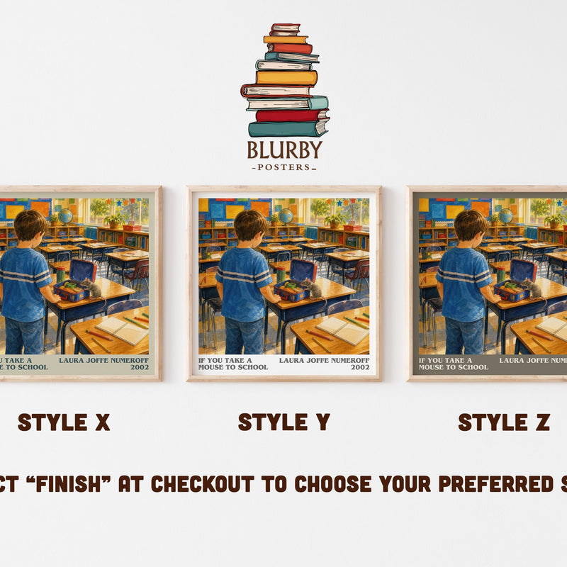 If You Take a Mouse to School literary print in frame leaning in hallway – childrens wall art
