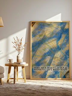Why men don't listen & women can't read maps watercolour print in frame leaning in hallway – non fiction wall art