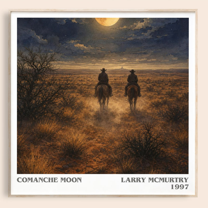 Comanche moon literary book poster by Larry McMurtry – framed literary art print