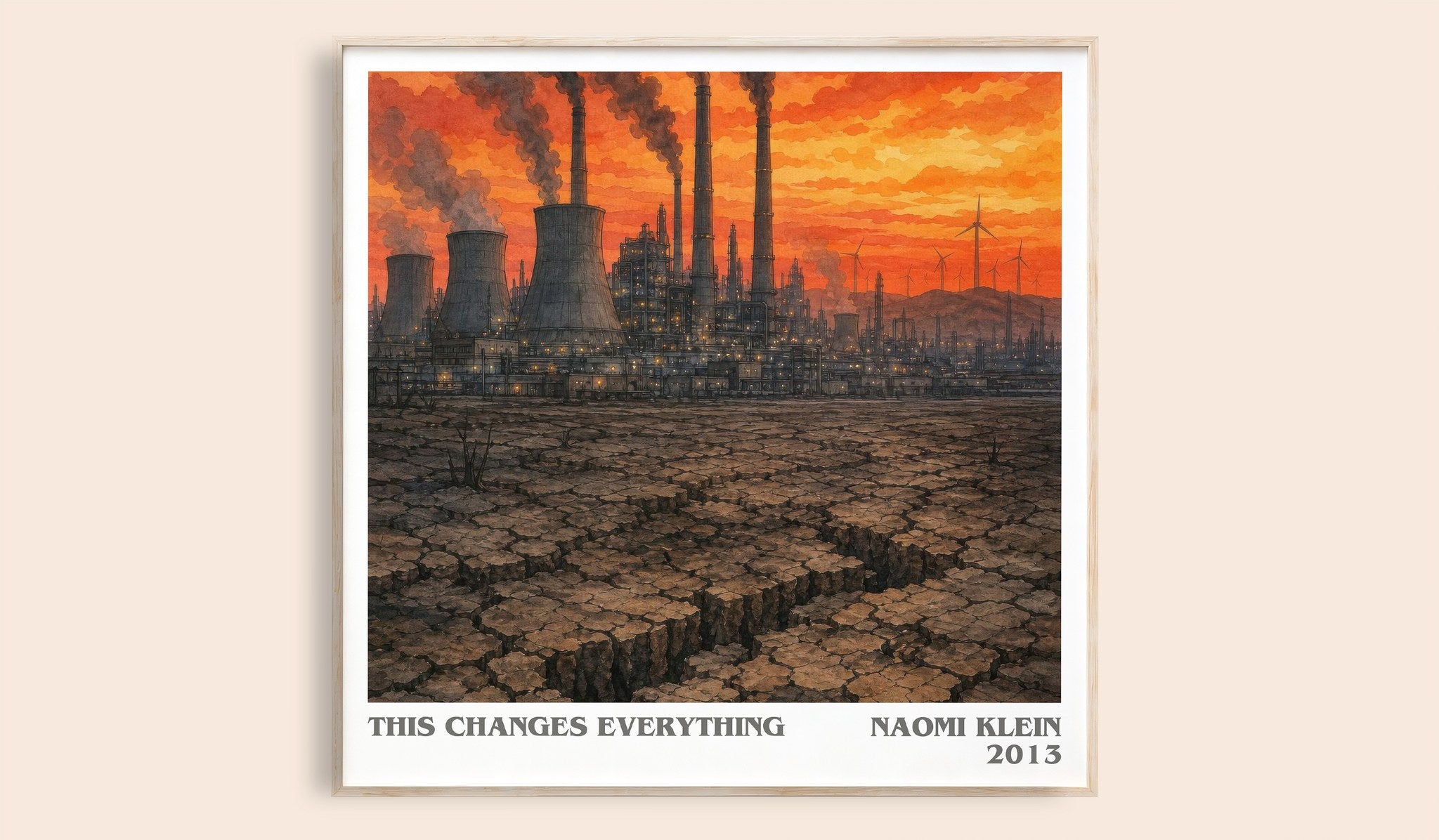 This Changes Everything Literary Art Print by Naomi Klein