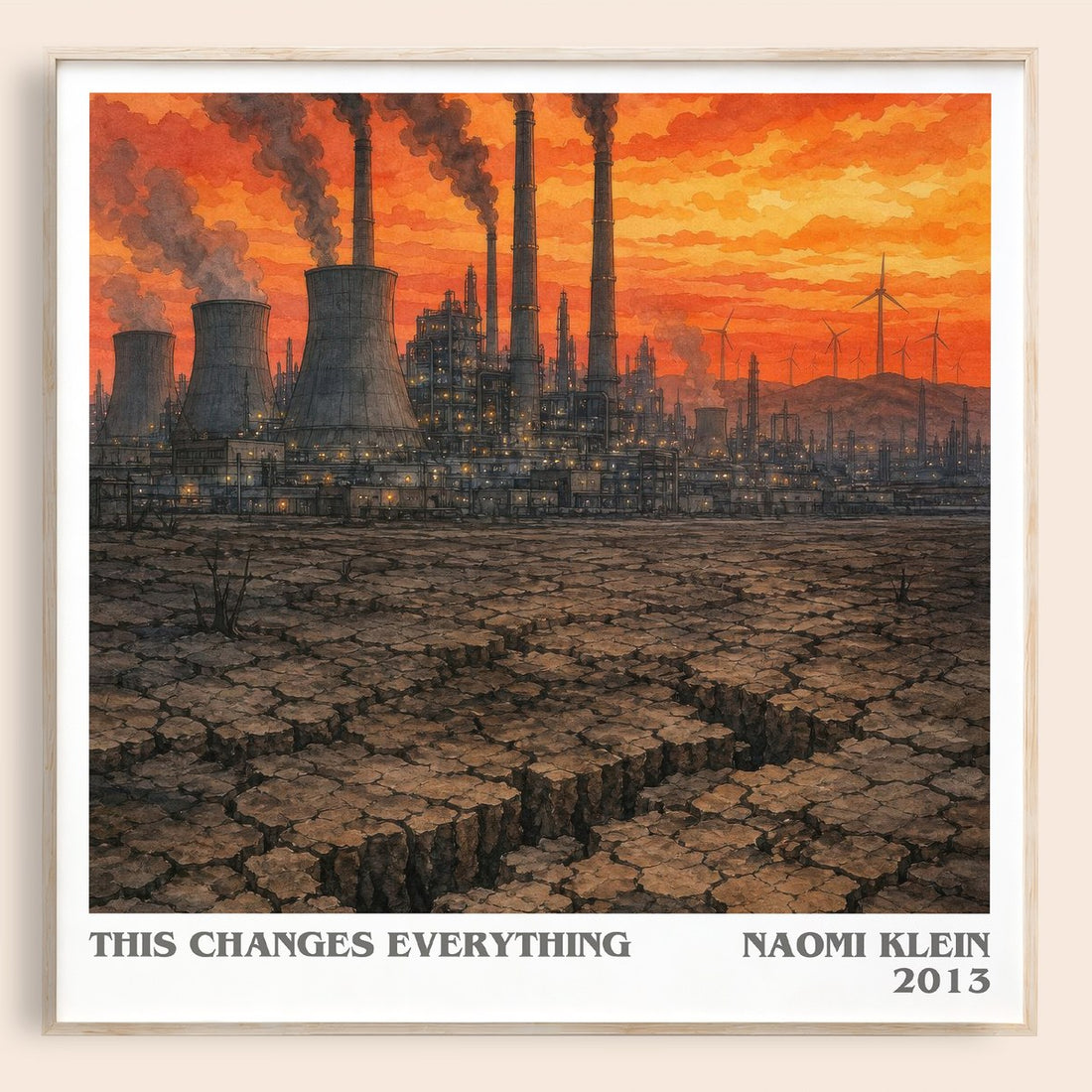 This Changes Everything literary book poster by Naomi Klein – framed literary art print