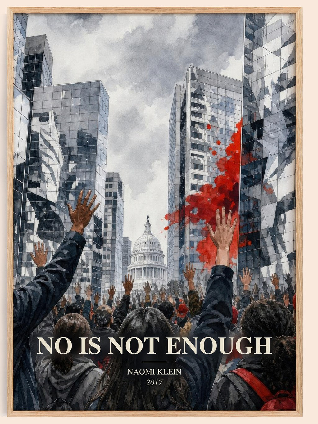 No Is Not Enough watercolour book poster by Naomi Klein – framed literary art print