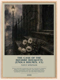 The Case of the Bizarre Bouquets (Enola Holmes, #3) bookish book poster by Nancy Springer – framed literary art print