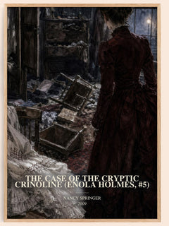 The Case of the Cryptic Crinoline (Enola Holmes, #5) watercolour book poster by Nancy Springer – framed literary art print