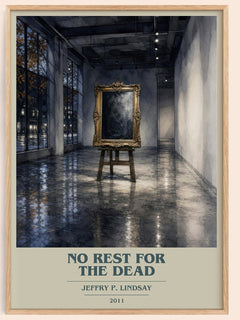 No Rest for the Dead book cover book poster by Jeffry P. Lindsay – framed literary art print