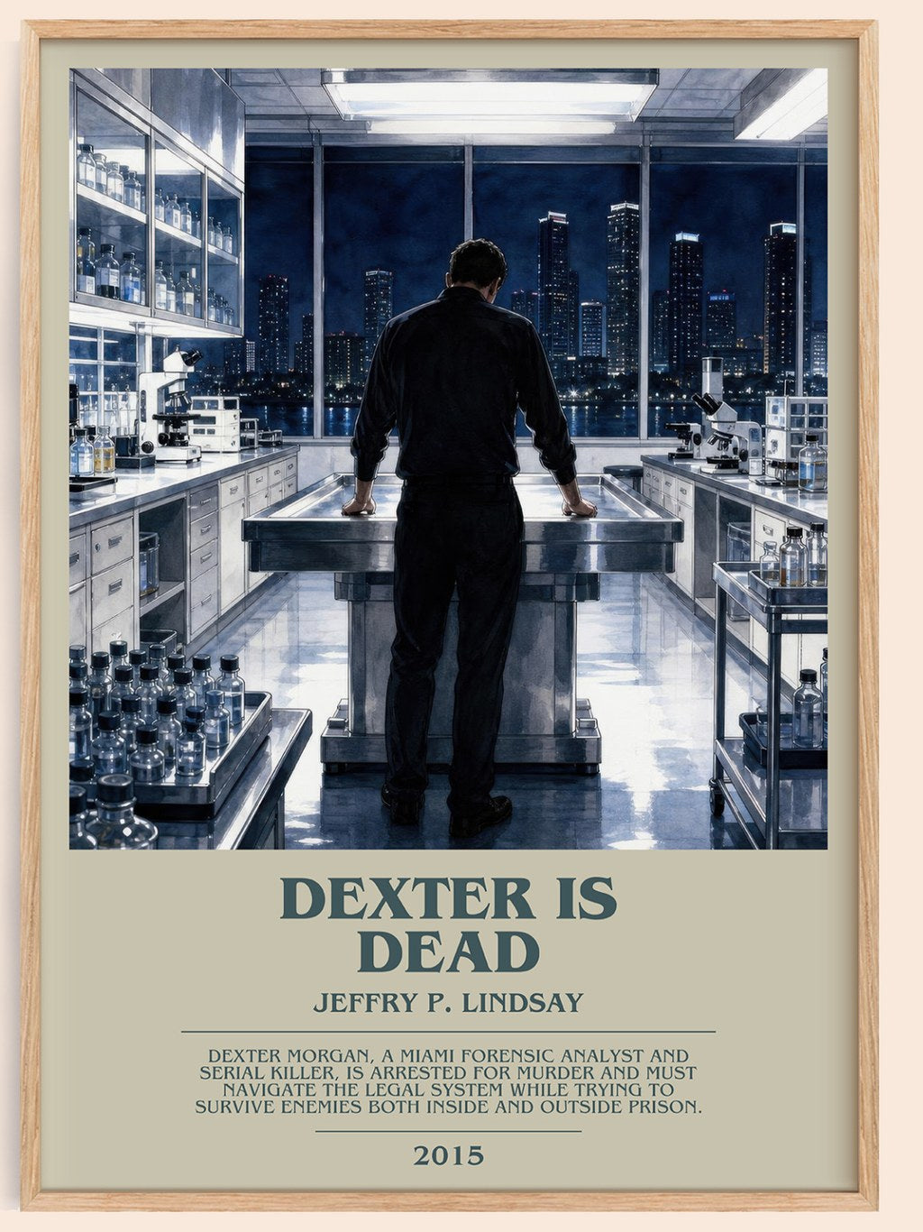 Dexter is dead bookish book poster by Jeffry P. Lindsay – framed literary art print