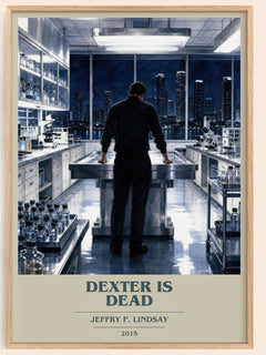 Dexter is dead book cover book poster by Jeffry P. Lindsay – framed literary art print
