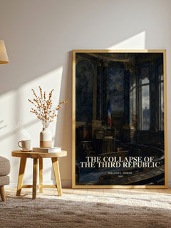 The collapse of the Third Republic watercolour print in frame leaning in hallway – non fiction wall art