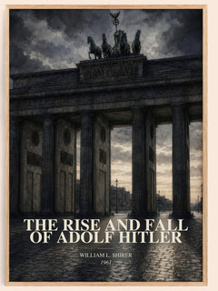 The rise and fall of Adolf Hitler watercolour book poster by William L. Shirer – framed literary art print