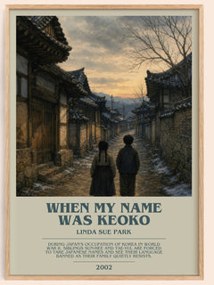 When my name was Keoko bookish book poster by Linda Sue Park – framed literary art print