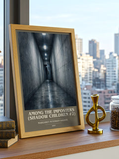 Among the Imposters (Shadow Children #2) book cover print framed by window – literary home decor