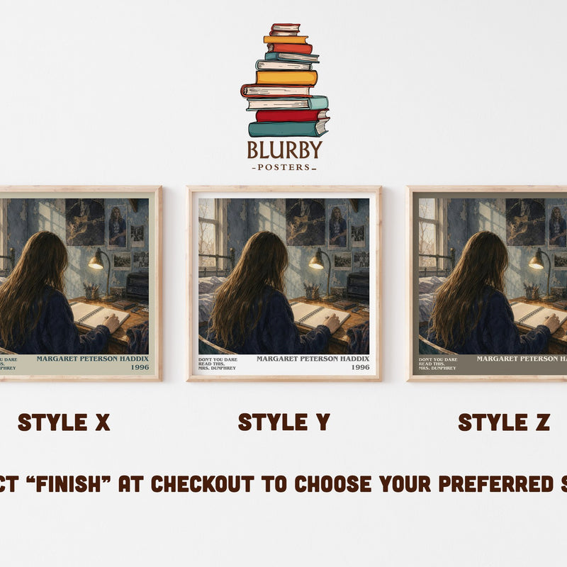 Don't You Dare Read This, Mrs. Dunphrey literary print in frame leaning in hallway – young adult wall art