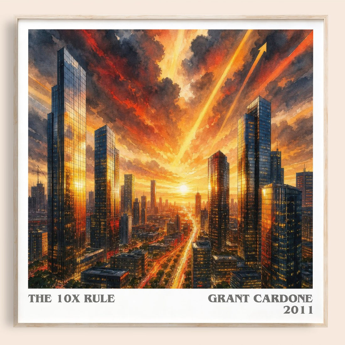 The 10x rule literary book poster by Grant Cardone – framed literary art print