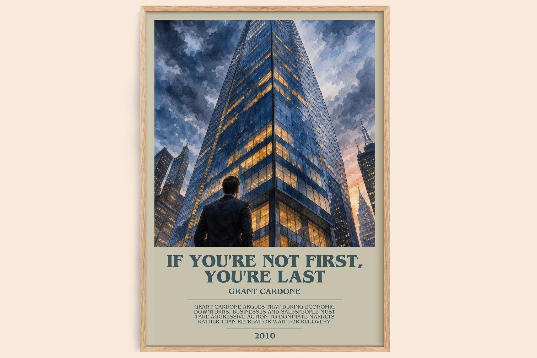If you're not first, you're last Bookish Wall Art by Grant Cardone